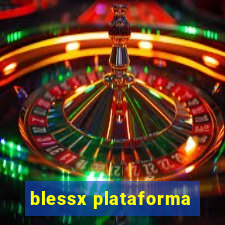 blessx plataforma